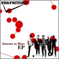 PERFECTORS / パーフェクターズ / JOURNEY TO MARS