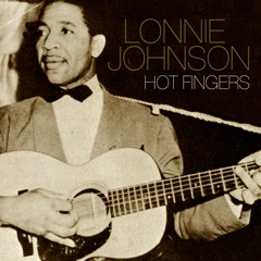 LONNIE JOHNSON / ロニー・ジョンソン / ホット・フィンガーズ