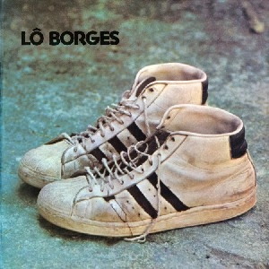 LO BORGES / ロー・ボルジェス / LO BORGES(180G)