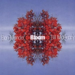 BEN MONDER / ベン・モンダー / BLOOM