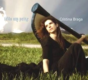 CRISTINA BRAGA / クリスチーナ・ブラーガ / FEITO UM PEIXE