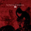 SIX DEGREES OF SEPARATION / OF US
