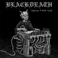 BLACKDEATH / CHRONICLES OF HELLISH CIRCLES