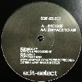EDIT SELECT / RECLUSE