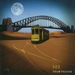 TRAMTRACKS / SEE