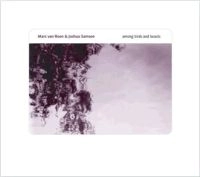 MARC VAN ROON / マーク・ヴァン・ローン / AMOND BIRDS AND BEASTS