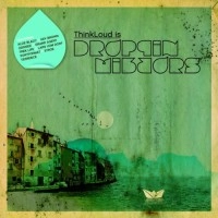 THINKLOUD / DROPPIN' MIRRORS