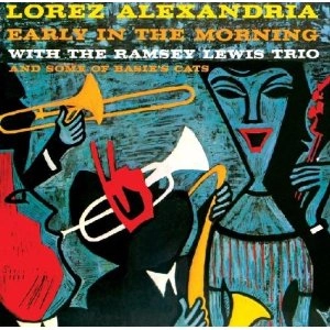 LOREZ ALEXANDRIA / ロレツ・アレキサンドリア / EARLY IN THE MORNING + DEEP ROOTS