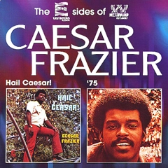 CAESAR FRAZIER / シーザー・フレイジャー / ヘイルシ－ザ－！+ 75'