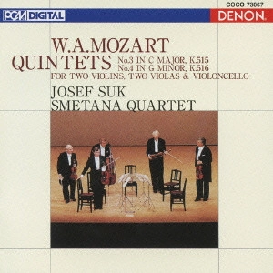 SMETANA QUARTET / スメタナ四重奏団 / MOZART: STRING QUINTETS NO.3 & NO.4 / モーツァルト:弦楽五重奏曲 第3番 ハ長調 K515 & 第4番 ト短調 K516