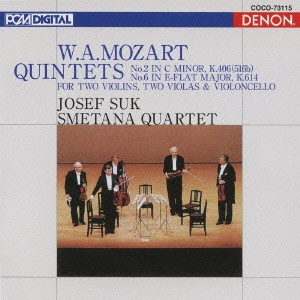 SMETANA QUARTET / スメタナ四重奏団 / モーツァルト:弦楽五重奏曲 第2番 ハ短調 K406 & 第6番 変ホ長調 K614