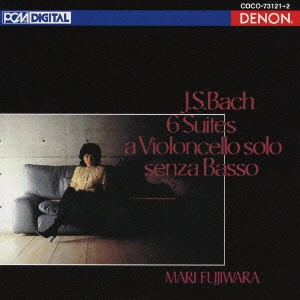 MARI FUJIWARA / 藤原真理 / J.S.バッハ:無伴奏チェロ組曲(全曲) / J.S.BACH: 6 SUITES FOR VIOLONCELLO SOLO