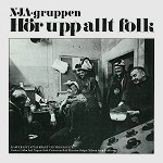NJA-GRUPPEN / HOR UPP ALLT FOLK = PAPERSLEEVE =