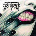 JETTBLACK / ジェットブラック / GET YOUR HANDS DIRTY