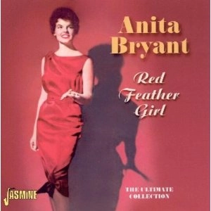 ANIITA BRYANT / RED FEATHER GIRL:THE ULTIMATE COLLECTION