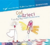 KUBA STANKIEWICZ / クバ・スタンキェヴィッチ / COS DLA DZIECI I NIE TYLKO