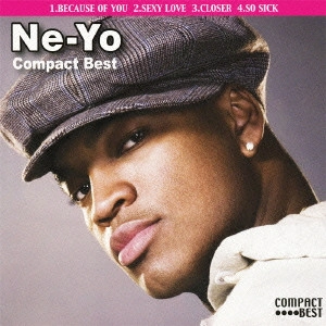 NE-YO / ニーヨ / コンパクト・ベスト～Ne－Yo / COMPACT BEST - NE-YO