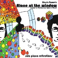 ALESSIO PAMOVIO / ALONE AT THE WINDOW - TRIBUTE TO THELONIUS