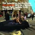 CHAZ JANKEL / チャス・ジャンケル / SUBMARINE HAS SURFACED