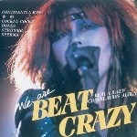 オムニバス(コンチネンタル・キッズ、赤痢、スペルマ他) / WE ARE BEAT CRAZY 2011