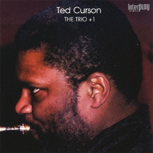 TED CURSON / テッド・カーソン / ザ・トリオ +1 / THE TRIO +1