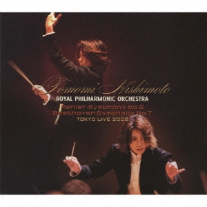 TOMOMI NISHIMOTO / 西本智実 / 西本智実&ロイヤル・フィル 東京ライヴ2009