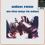 EDEN ROSE / エデン・ローズ / ON THE WAY TO EDEN