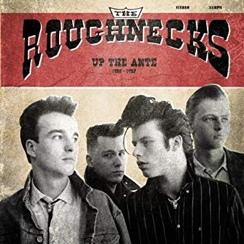 ROUGHNECKS / ラフネックス / UP THE ANTE (1985-1987)