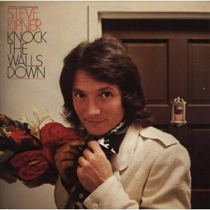STEVE KIPNER / スティーヴ・キプナー / ノック･ザ･ウォールズ･ダウン + 1 (SHM-