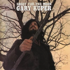GARY KUPER / ゲイリー・キューパー / シュート･フォー･ザ･ムーン