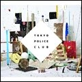 TOKYO POLICE CLUB / トーキョー・ポリス・クラブ / CHAMP