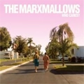MARXMALLOWS / マルクスマロウズ / WHO CARES