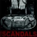 SCANDALS / スキャンダルズ / SOUND OF YOUR STEREO