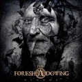 FORESHADOWING / OIONOS<DIGI>