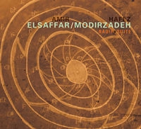 AMIR ELSAFFAR / アミール・エルサファー / RADIF SUITE