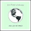 BRILLIANT COLORS / WALK INTO THE WORLD
