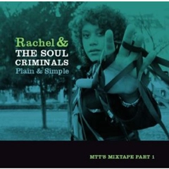 RACHEL & THE SOUL CRIMINALS / PAIN & SIMPLE