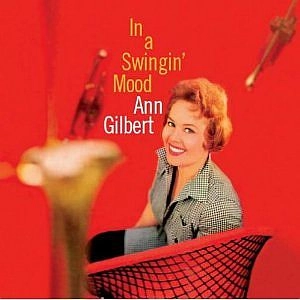 ANN GILBERT / アン・ギルバート / IN A SWINGIN'MOOD