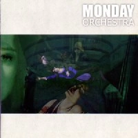 MONDAY ORCHESTRA / MONDAY ORCHESTRA