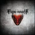 PAPA ROACH / パパ・ローチ / TO BE LOVED: THE BEST OF PAPA ROACH
