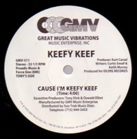 KEEFY KEEF (Keith Murray & Curt Cazal) / CAUSE I'M KEEFY KEEF (REISSUE)