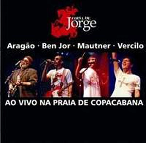 JORGE VERCILO, JORGE ARAGAO, JORGE BENJOR & JORGE MAUTNER / COISAS DE JORGE