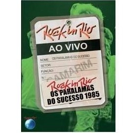 PARALAMAS DO SUCESSO, TITAS / AO VIVO ROCK IN RIO
