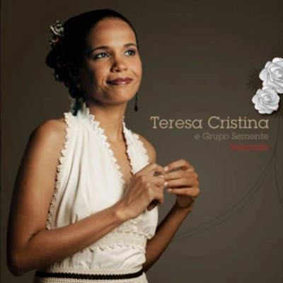 TERESA CRISTINA / テレーザ・クリスチーナ / DELICADA