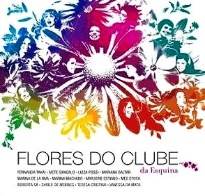 V.A.(FLORES DO CLUBE DA ESQUINA) / FLORES DO CLUBE DA ESQUINA