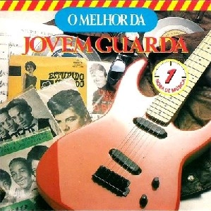 V.A. (MELHOR DA JOVEM GUARDA) / O MELHOR DA JOVEM GUARDA
