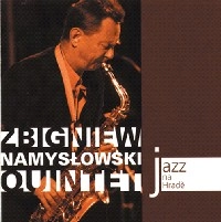 ZBIGNIEW NAMYSLOWKI / JAZZ AT PRAGUE CASTLE 2007