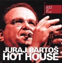 JURAJ BARTOS / HOT HOUSE - JAZZ AT PRAGUE CASTLE 2008