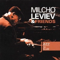 MILCHO LEVIEV / ミルチョ・レヴィエフ / JAZZ AT PRAGUE CASTLE 2009