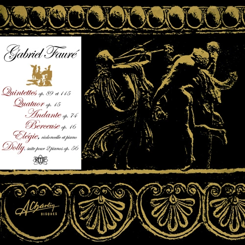 GERMAINE THYSSENS-VALENTIN / ジェルメーヌ・ティッサン=ヴァランタン / FAURE:MUSIQUE DE CHAMBRE